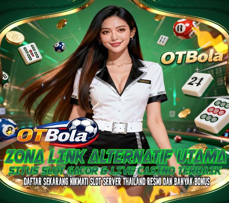 OTBola Kumpulan Situs Jackpot Online Resmi Terbaik Asia